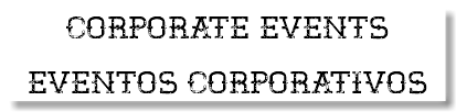 Corporate events eventos corporativos
